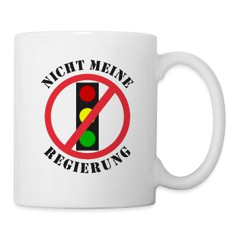 Ampel Nicht meine Regierung - Tasse - Weiß - Rechts