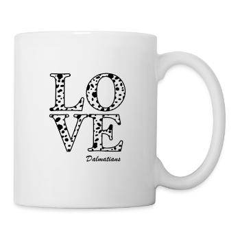 Love Dalmatian Ich liebe Dalmatiner - Tasse - Weiß - Rechts