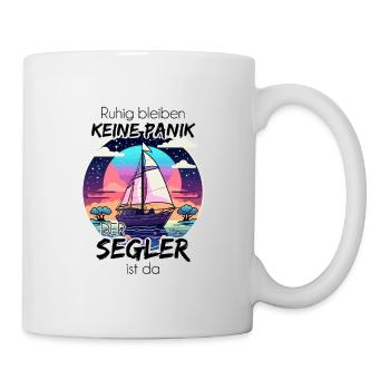 Don't panic - the sailor is here - sailboat - Mug - white - Right