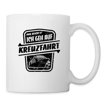 Mir reicht's ich geh auf Kreuzfahrt - retro - Tasse - Weiß - Rechts