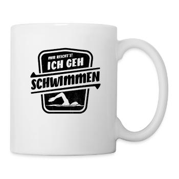 Mir reicht's ich geh schwimmen - Kraul Stil - Tasse - Weiß - Rechts