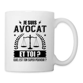 Je Suis Avocat et Toi Quel Est Ton Super Pouvoir ? - Mug blanc - blanc - Droite