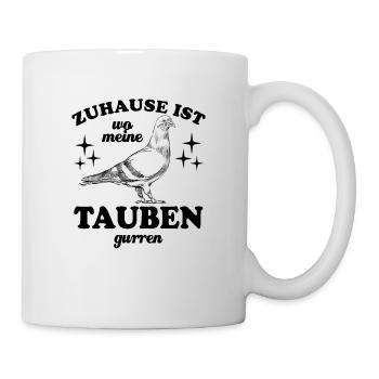 Zuhause ist wo meine Tauben gurren - Spruch - Tasse - Weiß - Rechts