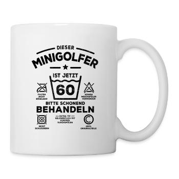 Dieser Minigolfer ist jetzt 60 schonend behandeln - Tasse - Weiß - Rechts