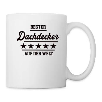 Bester Dachdecker Weltbeste Dachdeckerei Dachbau - Tasse - Weiß - Rechts