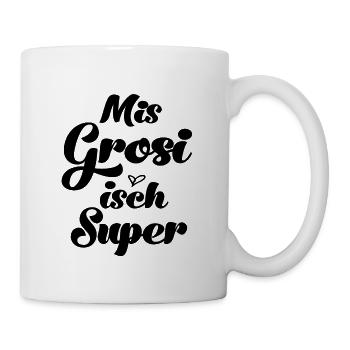 Mis Grosi isch super Oma Schweiz Großmami - Tasse - Weiß - Rechts
