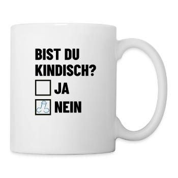 Bist du kindisch? Ankreuzen - Pimmel - Tasse - Weiß - Rechts