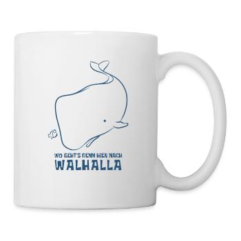 Wo geht's denn hier nach Walhalla - Wal - Spruch - Tasse - Weiß - Rechts