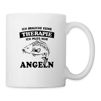 Ich brauche keine Therapie - Angeln - Karpfen - Tasse - Weiß - Rechts