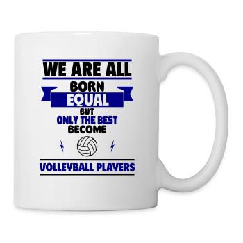 Nur die Besten werden Volleyballer - Tasse - Weiß - Rechts