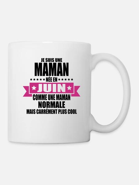je suis une maman née en juin - Mug blanc - blanc