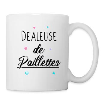 Dealeuse de paillettes Idée cadeau humour drôle - Mug blanc - blanc - Droite