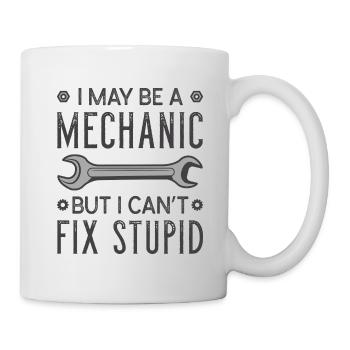 Mechanic Fix Stupid - Mug - white - Right