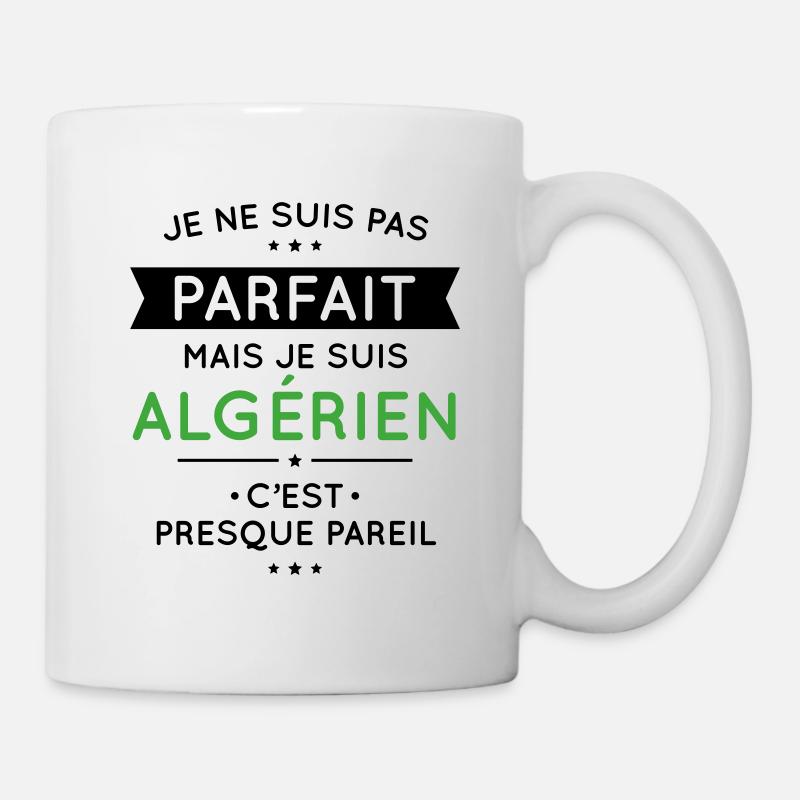 Je ne suis pas parfait mais je suis Algérien - Mug blanc - blanc