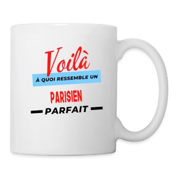 Voilà a quoi ressemble un PARISIEN Humour - Mug blanc - blanc - Droite
