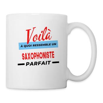 Voilà a quoi ressemble un SAXOPHONISTE Humour - Mug blanc - blanc - Droite