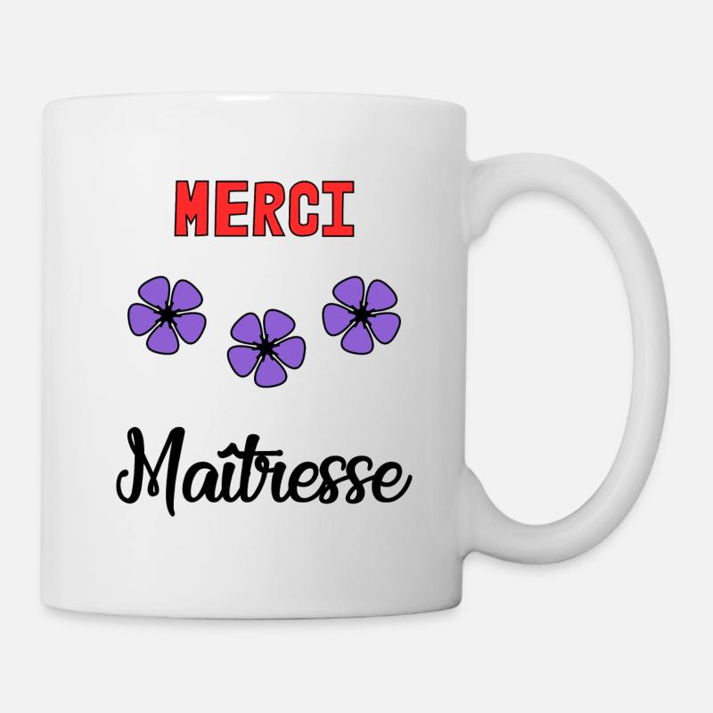 MERCI. MERCI MAÎTRESSE. CADEAU MAÎTRESSE. VACANCES - Mug blanc - blanc