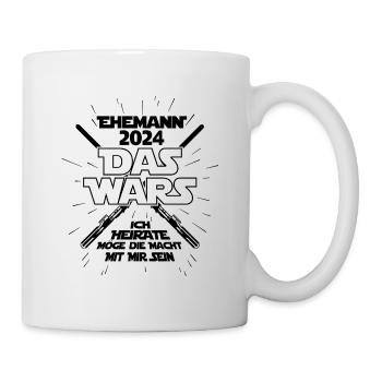 DAS WARS Ehemann 2024 Junggesellenabschied JGA - Tasse - Weiß - Rechts