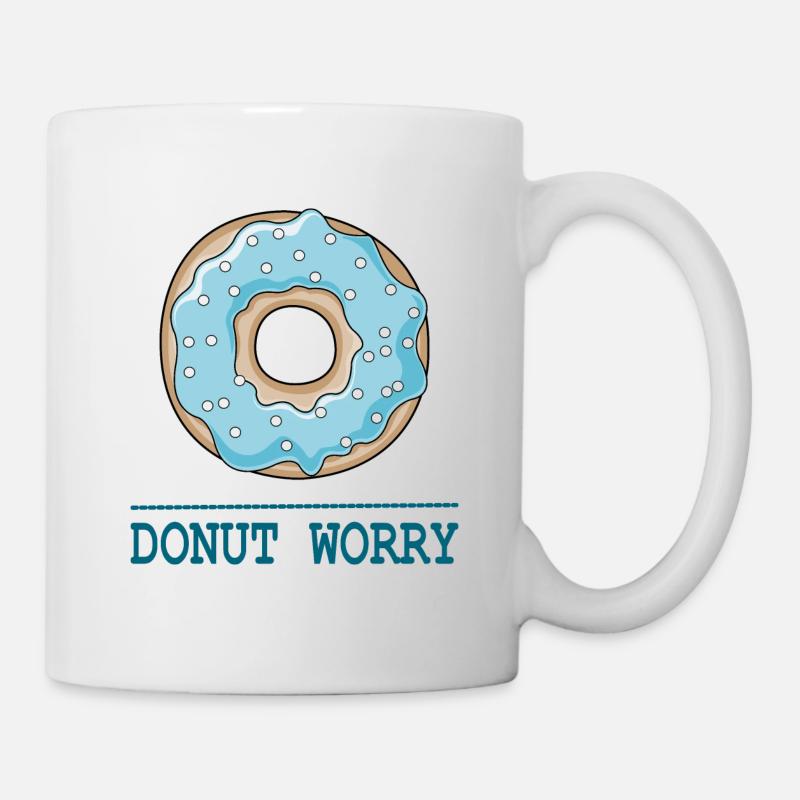 Donut Worry - Tasse - Weiß