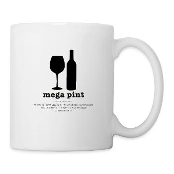 Mega Pint, wenn Sie ein großes Glas Wein wollen - Tasse - Weiß - Rechts