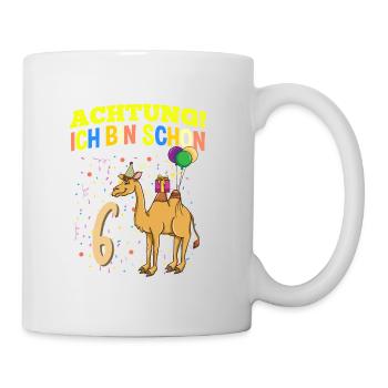 Achtung Ich Bin Schon 6 Geburtstag Kamel-Dromedar - Tasse - Weiß - Rechts