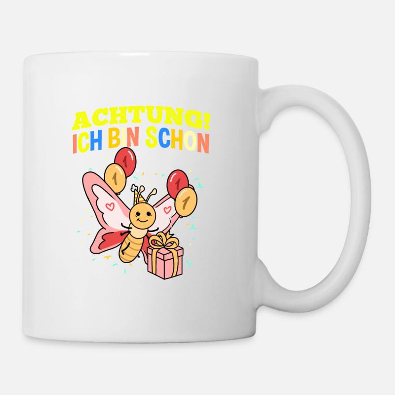 Achtung Ich Bin Schon 1 Geburtstag Schmetterling - Tasse - Weiß