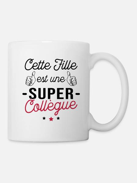 Cette fille est une super Collègue - Mug blanc - blanc