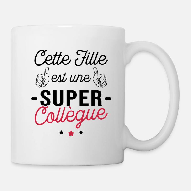 Cette fille est une super Collègue - Mug blanc - blanc