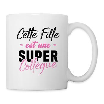 Cette fille est une super Collègue - Mug blanc - blanc - Droite