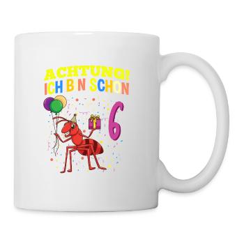 Achtung Ich Bin Schon 6 Tier Geburtstag Ameise - Tasse - Weiß - Rechts
