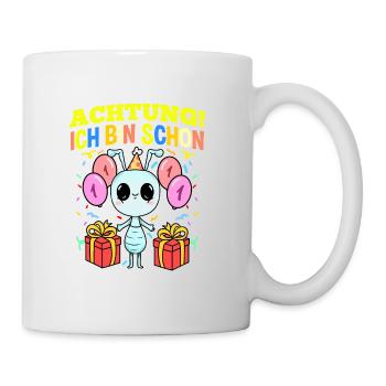Achtung Ich Bin Schon 1 Geburtstag Fehler - Tasse - Weiß - Rechts