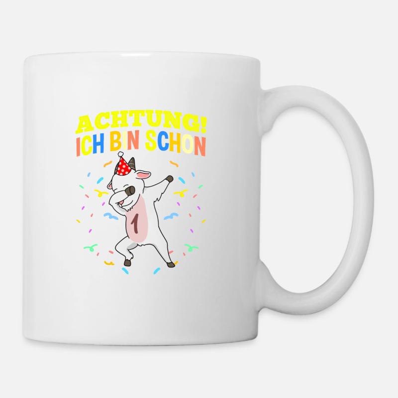 Achtung Ich Bin Schon 1 Geburtstag Ziege - Tasse - Weiß
