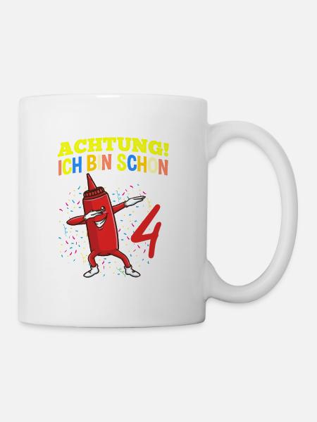 Achtung Ich Bin Schon 4 Geburtstag Ketchup - Tasse - Weiß