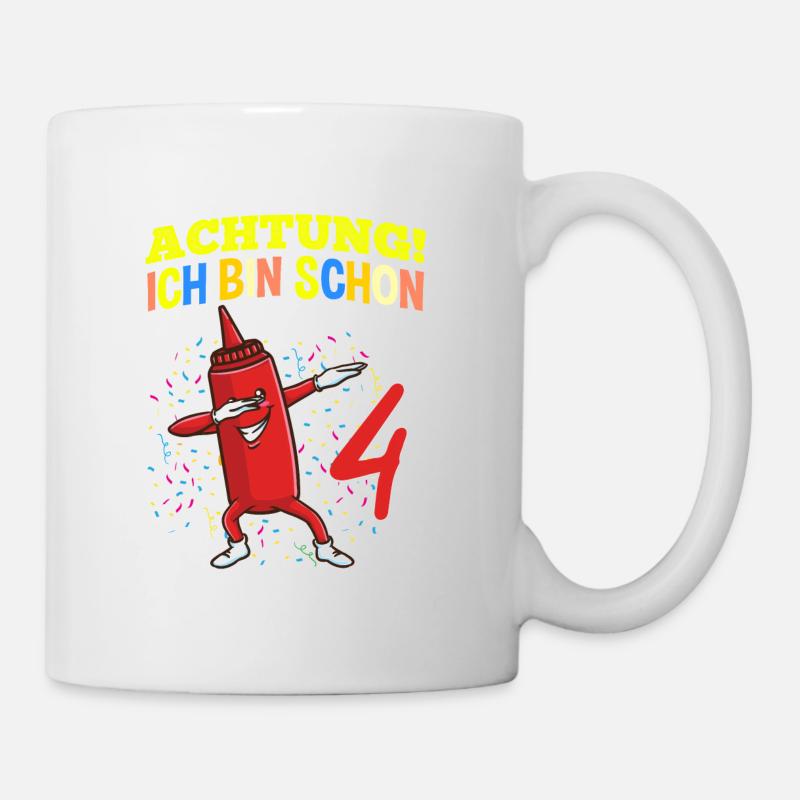 Achtung Ich Bin Schon 4 Geburtstag Ketchup - Tasse - Weiß