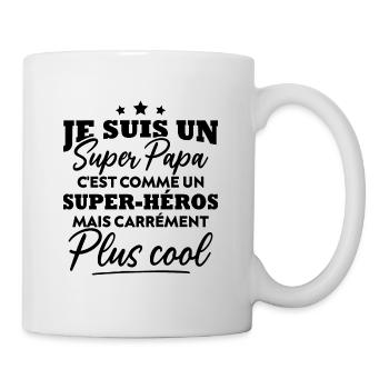 Je suis un super papa c'est comme un super héros - Mug blanc - blanc - Droite