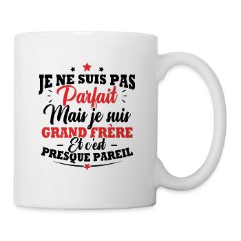 Je ne suis pas parfait mais je suis grand frère - Mug blanc - blanc - Droite