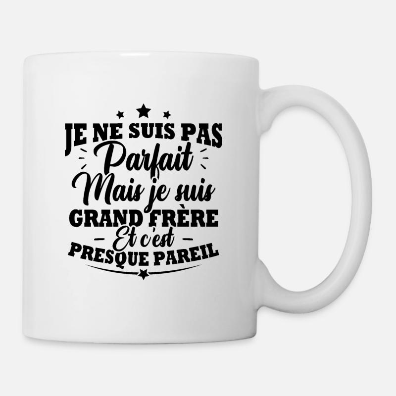 Je ne suis pas parfait mais je suis grand frère - Mug blanc - blanc