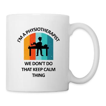 Physical Therapist Humorous Gift Saying Funny - Mug - white - Right