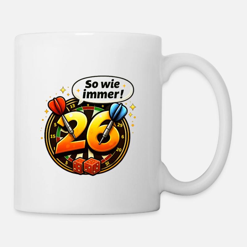 26 So wie immer – Dart und Dice - Tasse - Weiß
