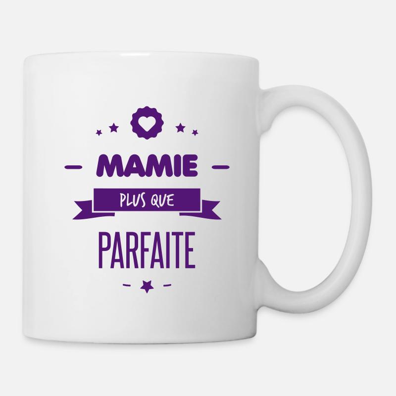 MAMIE PLUS QUE PARFAITE - Mug blanc - blanc