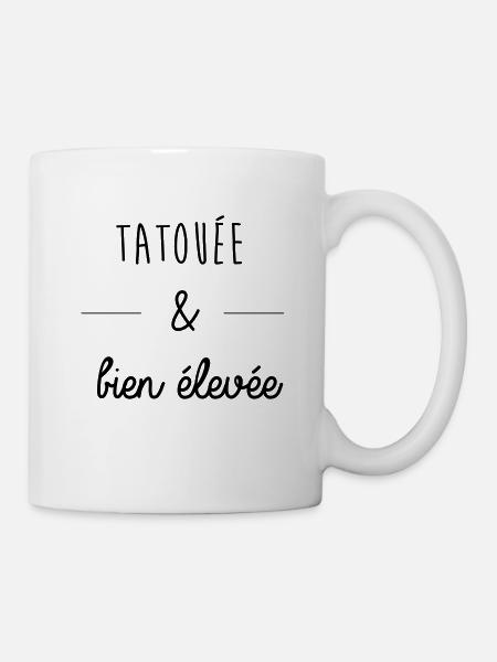 tatouée et bien élevée - Mug blanc - blanc