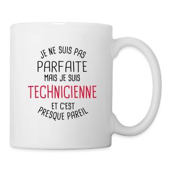 Pas parfaite mais technicienne - Mug blanc - blanc - Droite