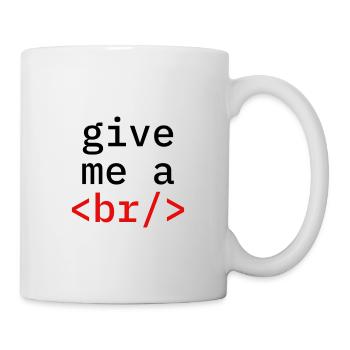 Coder Coding Pause Programmierer - Tasse - Weiß - Rechts