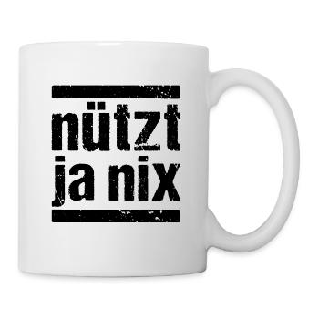 Nützt Ja Nix Nützt ja nichts - Tasse - Weiß - Rechts