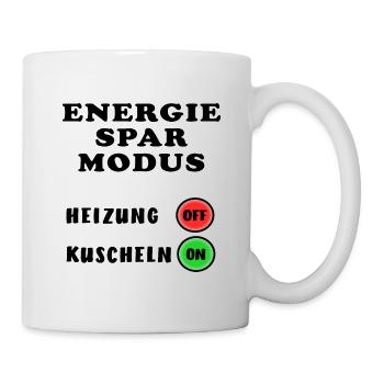 Energiesparmodus Heizung Kuscheln Energiekrise - Tasse - Weiß - Rechts