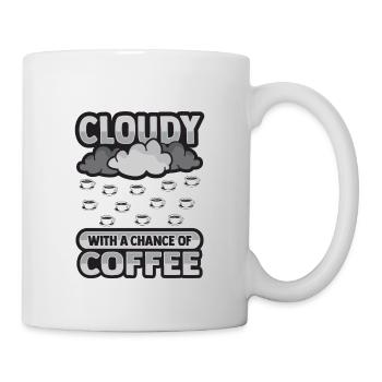 Wolkig mit einer Chance auf Kaffee Design - Tasse - Weiß - Rechts