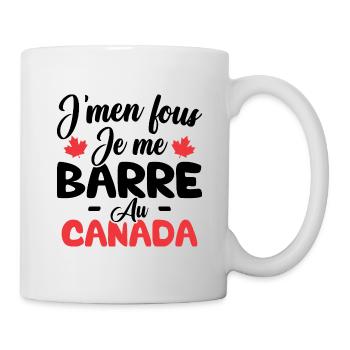 J'men fous je me barre au canada - Mug blanc - blanc - Droite