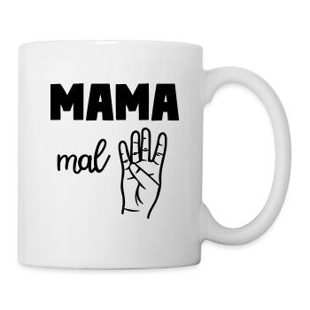 Mama Mal Vier - Tasse - Weiß - Rechts