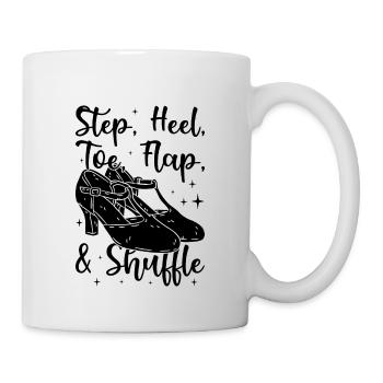 Tap Dancer Tap Dance Shoes Tap Dance Instructor - Mug - white - Right