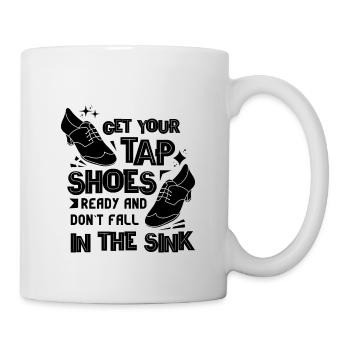 Tap Dancer Tap Dance Shoes Tap Dance Instructor - Mug - white - Right